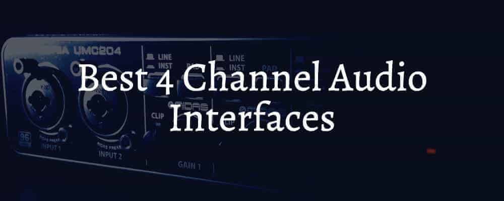 Feature image Best 4 Channel Audio Interfaces
