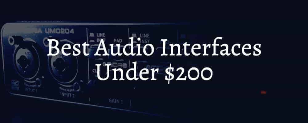 Feature image Best Audio Interfaces Under $200