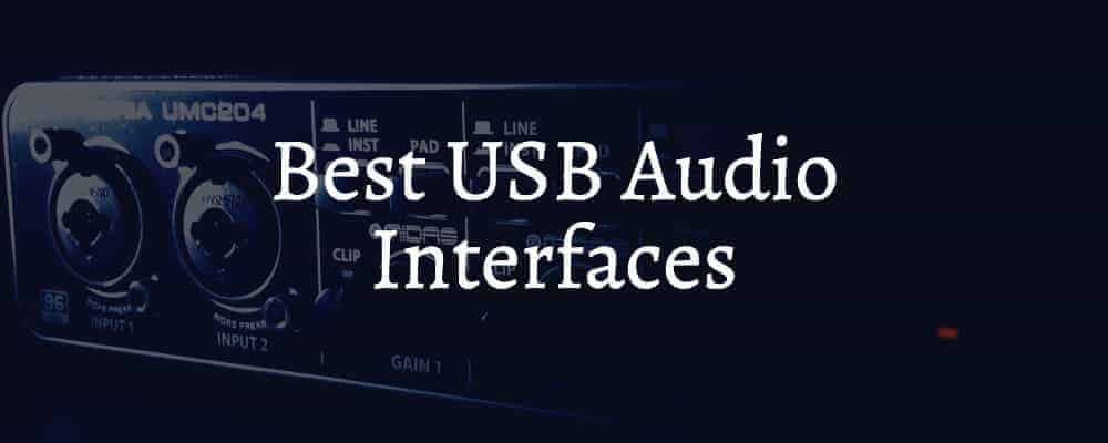 Feature image Best USB Audio Interfaces